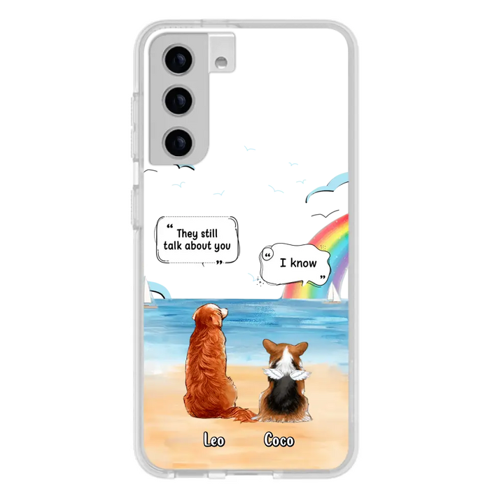 Personalized Memorial Pet Phone Case - Up to 4 Pets - Memorial Gift Idea for Dog/Cat Lovers - They Still Talk About You - Cases For iPhone/Samsung