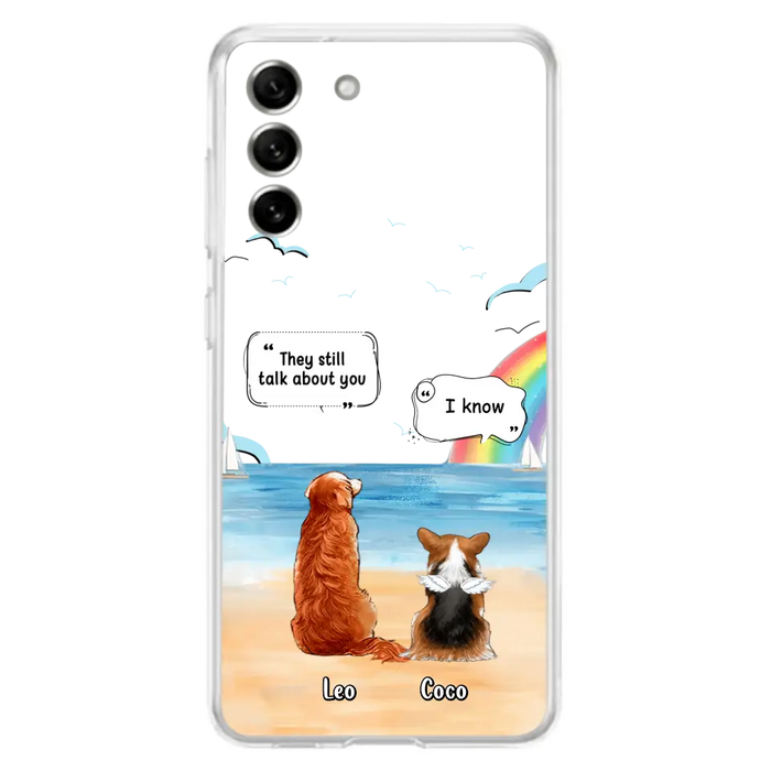 Personalized Memorial Pet Phone Case - Up to 4 Pets - Memorial Gift Idea for Dog/Cat Lovers - They Still Talk About You - Cases For iPhone/Samsung
