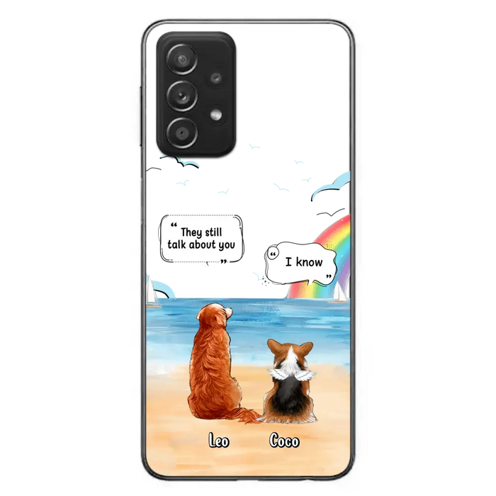 Personalized Memorial Pet Phone Case - Up to 4 Pets - Memorial Gift Idea for Dog/Cat Lovers - They Still Talk About You - Cases For iPhone/Samsung