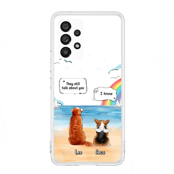 Personalized Memorial Pet Phone Case - Up to 4 Pets - Memorial Gift Idea for Dog/Cat Lovers - They Still Talk About You - Cases For iPhone/Samsung