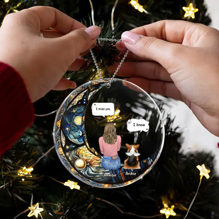 Personalized Memorial Pet Circle Acrylic Ornament - Christmas Memorial Gift Idea For Dog/Cat/Rabbit Owners - I Miss You