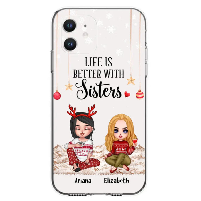 Personalized Besties Phone Case - Gift Idea For Friends/Sisters/Besties - Life Is Better With Sisters - Up to 5 People - Case For iPhone/Samsung