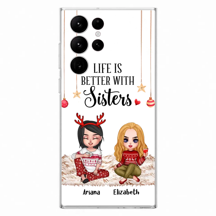 Personalized Besties Phone Case - Gift Idea For Friends/Sisters/Besties - Life Is Better With Sisters - Up to 5 People - Case For iPhone/Samsung