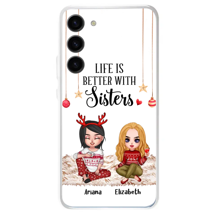 Personalized Besties Phone Case - Gift Idea For Friends/Sisters/Besties - Life Is Better With Sisters - Up to 5 People - Case For iPhone/Samsung