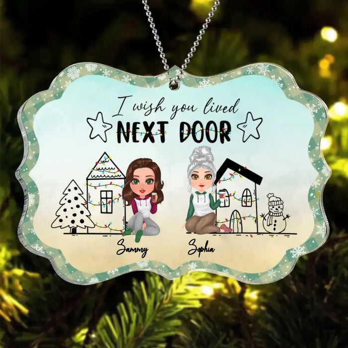 Personalized Besties Rectangle Acrylic Ornament - Gift Idea For Best Friends/Sisters - Up to 5 Girls - I Wish You Lived Next Door