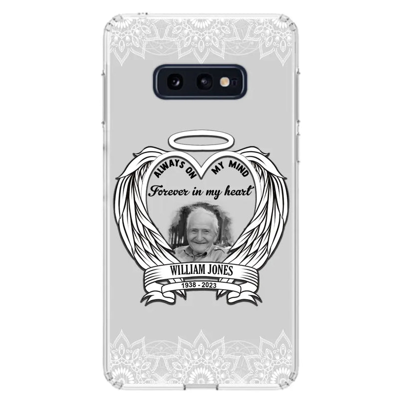 Custom Personalized Memorial Phone Case - Upload Photo - Memorial Gift Idea For Family Member - Always On My Mind Forever in My Heart - Case For iPhone/Samsung