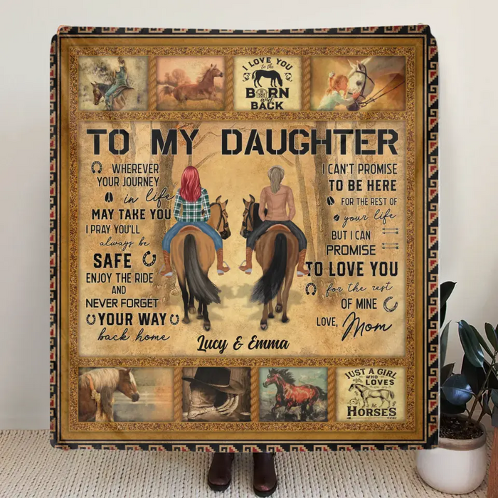 Personalized To My Daughter Horse Quilt/Fleece Throw Blanket - Gift Idea For Daughter/Horse Lovers - Never Forget Your Way Back Home