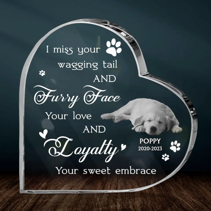 Personalized Memorial Dog Crystal Heart - Upload Photo - Memorial Gift Idea For Pet Lover - I Miss Your Wagging Tail And Furry Face