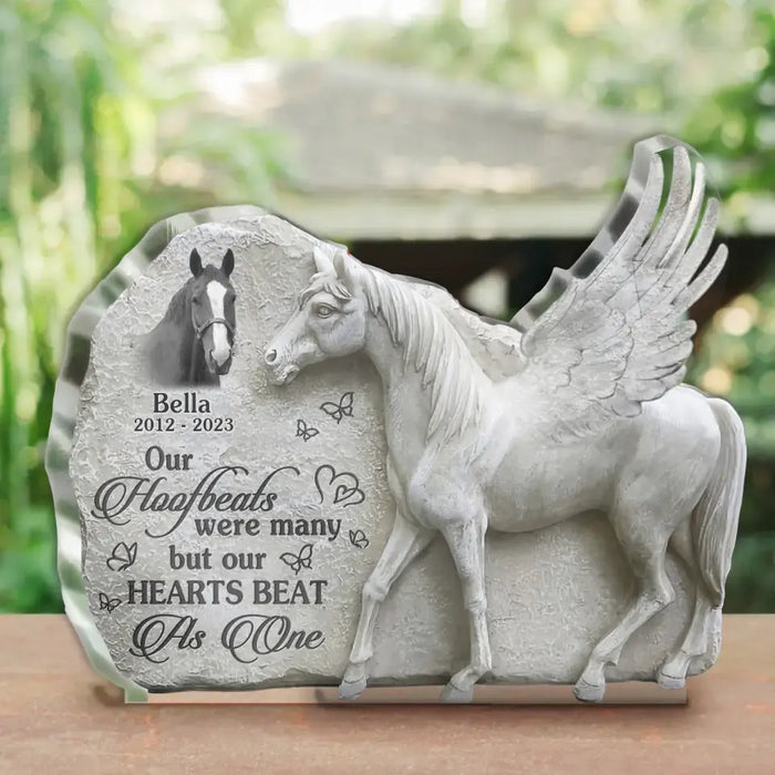 Personalized Memorial Acrylic Plaque - Memorial Gift Idea For Horse Owner - Upload Horse Photo - Our Hoofbeats Were Many But Our Hearts Beat As One