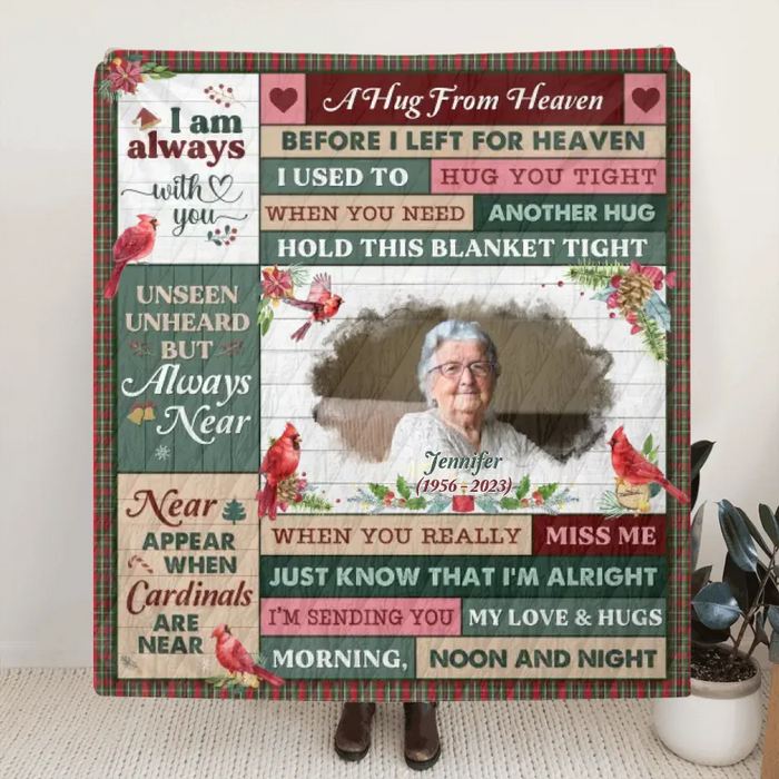 Personalized Memorial Quilt/Fleece Throw Blanket - Upload Photo - Memorial Gift Idea For Family Member - I Am Always With You