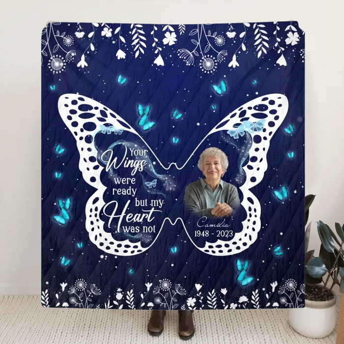 Personalized Memorial Fleece Throw Blanket & Quilt - Upload Photo - Memorial Gift Idea For Family Member - Your Wings Were Ready But My Heart Was Not