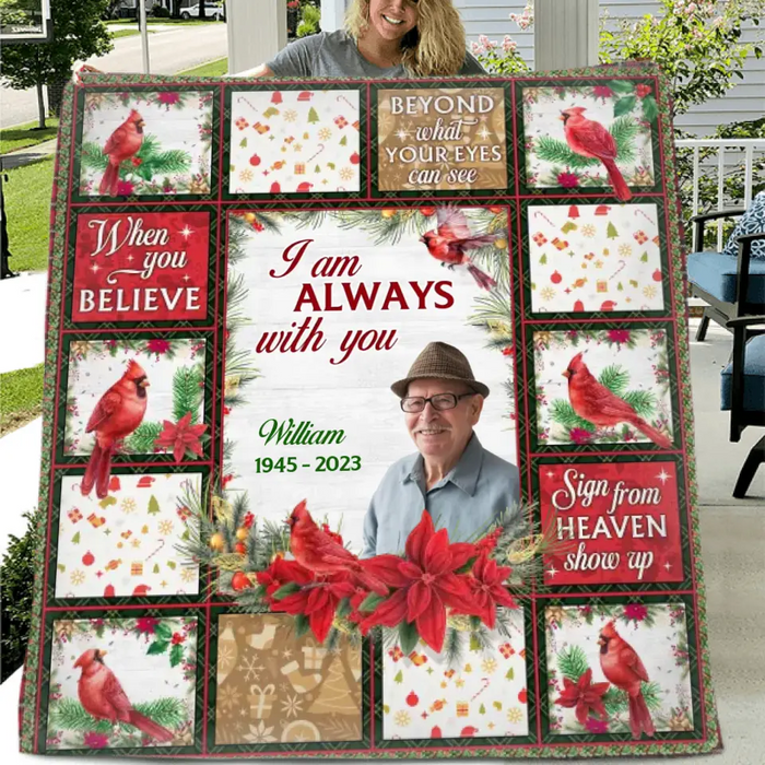 Personalized Memorial Fleece Throw Blanket & Quilt - Upload Photo - Memorial Gift Idea For Family Member - I Am Always With You