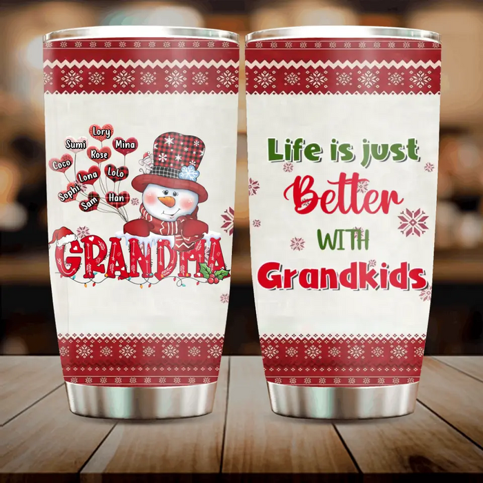 Personalized Grandma Tumbler - Gift Idea For Christmas  - Up to 10 Grandkids - Life Is Just Better With Grandkids