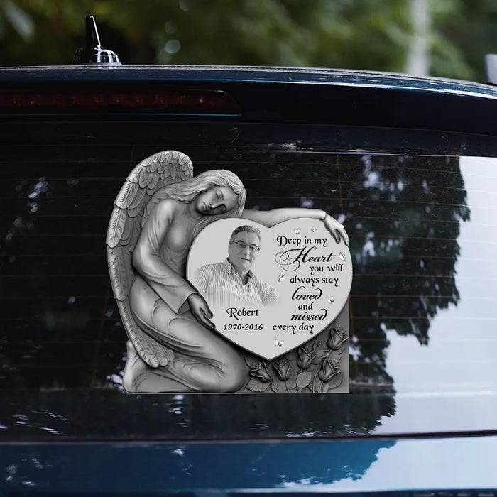 Personalized Memorial Photo 3D Square Decal - Memorial Gift Idea for Family - Deep In My Heart You Will Always Stay Loved And Missed Every Day