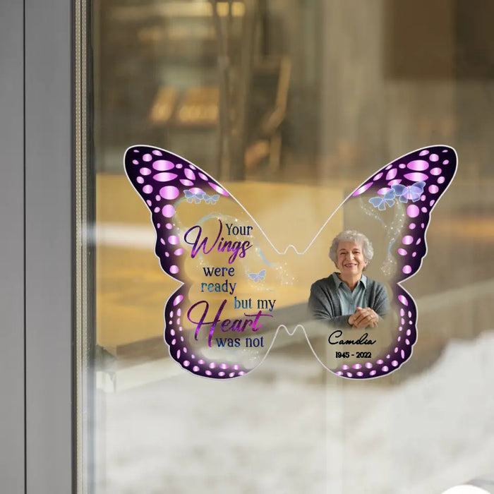 Personalized Memorial Butterfly Photo 3D Square Decal - Memorial Gift Idea for Family Member - Your Wings Were Ready But My Heart Was Not