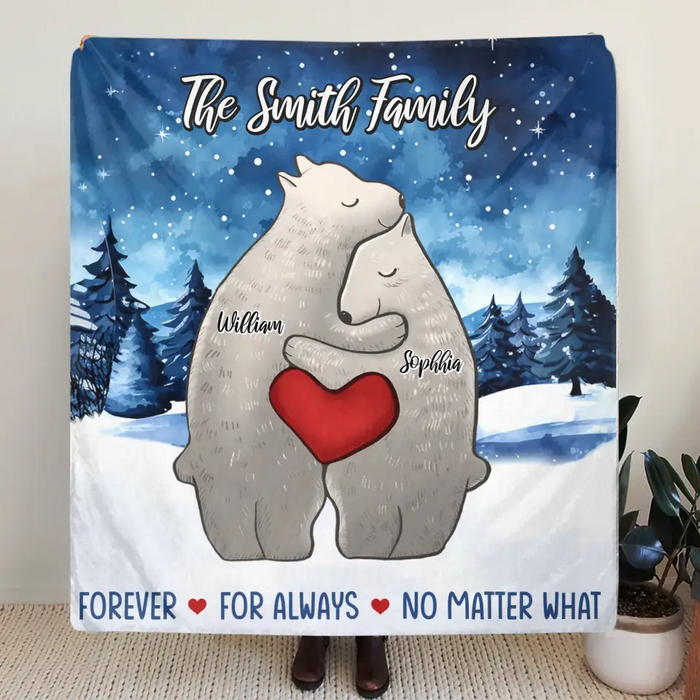 Personalized Family Bear Together Quilt/Fleece Throw Blanket - Gift Idea For Family/Memorial Gift - Couple/Parents With Up to 4 Kids - Forever For Always No Matter What
