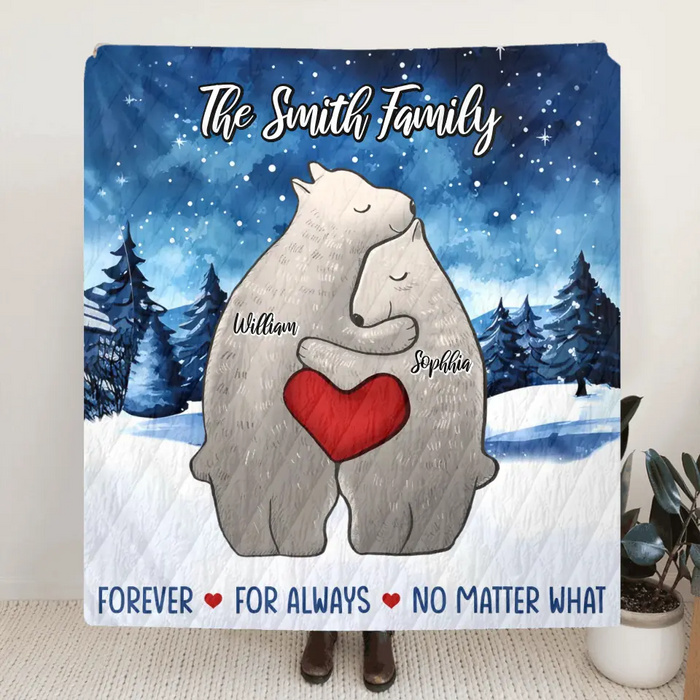 Personalized Family Bear Together Quilt/Fleece Throw Blanket - Gift Idea For Family/Memorial Gift - Couple/Parents With Up to 4 Kids - Forever For Always No Matter What