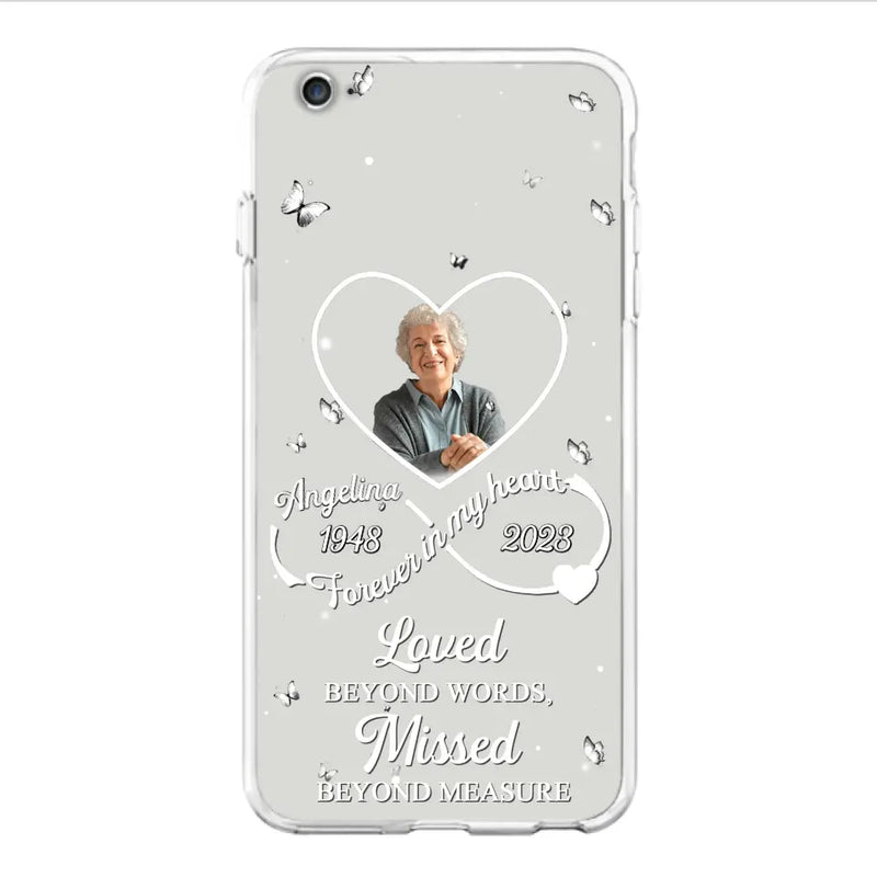 Custom Personalized Memorial Phone Case - Upload Photo - Memorial Gift Idea For Family Member - Loved Beyond Words, Missed Beyond Measure  - Case For iPhone/Samsung