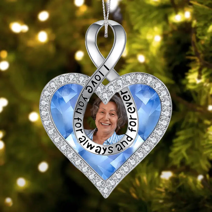 Personalized Memorial Photo Infinity Heart Acrylic Ornament - Memorial Gift Idea for Christmas - I Love You For Always And Forever