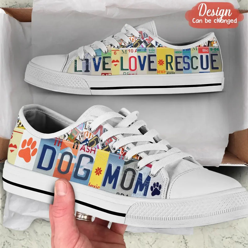 Custom Dog Mom Sneakers - Gift Idea For Dog Lover - Live Love Rescue