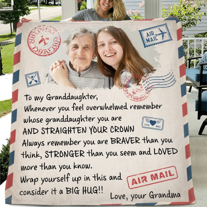 Personalized To My Granddaughter Quilt/Fleece Throw Blanket - Upload Photo - Wrap Yourself Up In This And Consider It A Big Hug