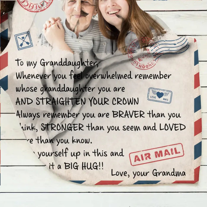 Personalized To My Granddaughter Quilt/Fleece Throw Blanket - Upload Photo - Wrap Yourself Up In This And Consider It A Big Hug