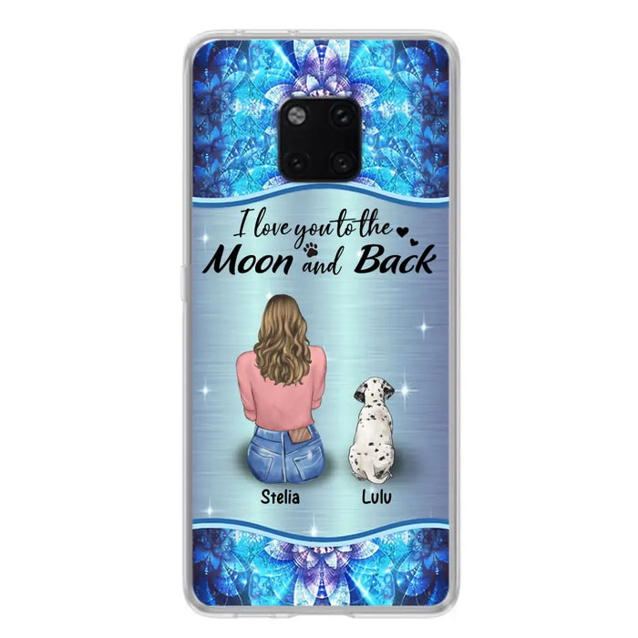 Personalized Dog Mom Phone Case - Up to 4 Dogs -Gift Idea For Dog Owners - I Love You To The Moon And Back - Case For Oppo/Xiaomi/Huawei