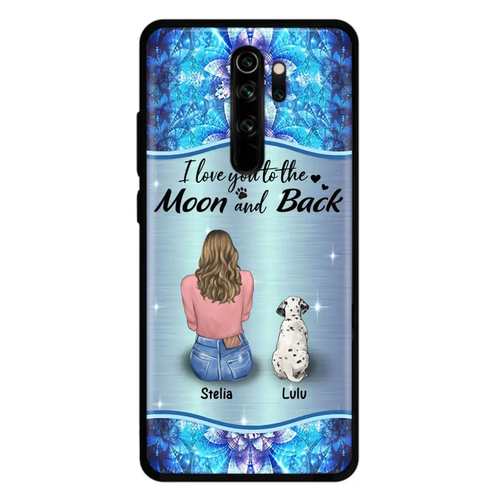 Personalized Dog Mom Phone Case - Up to 4 Dogs -Gift Idea For Dog Owners - I Love You To The Moon And Back - Case For Oppo/Xiaomi/Huawei