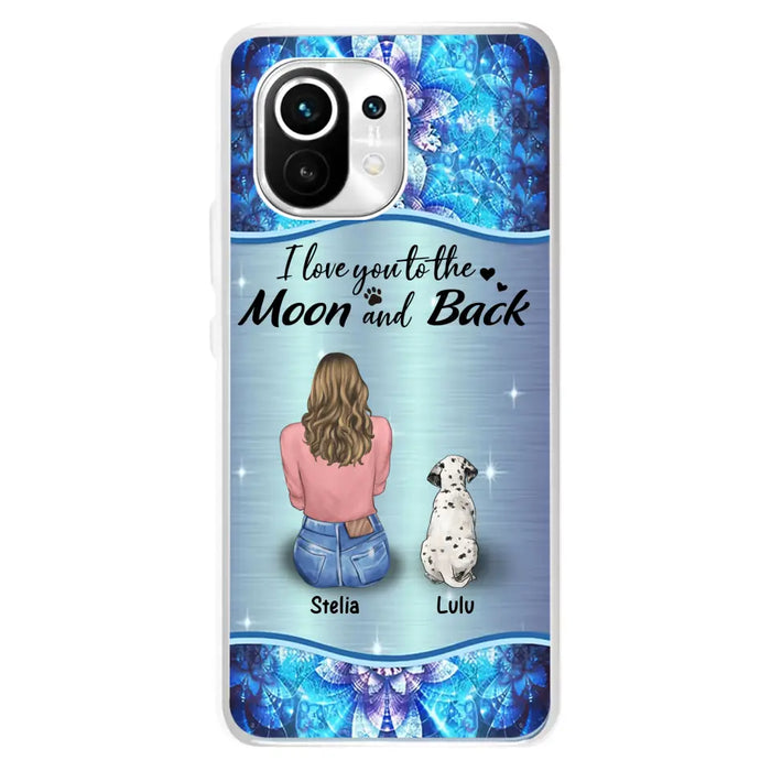Personalized Dog Mom Phone Case - Up to 4 Dogs -Gift Idea For Dog Owners - I Love You To The Moon And Back - Case For Oppo/Xiaomi/Huawei