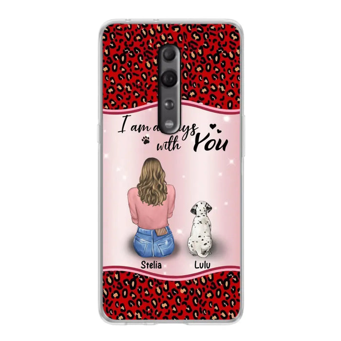 Personalized Dog Mom Phone Case - Up to 4 Dogs -Gift Idea For Dog Owners - I Am Always With You - Case For Oppo/Xiaomi/Huawei