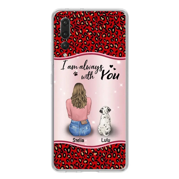 Personalized Dog Mom Phone Case - Up to 4 Dogs -Gift Idea For Dog Owners - I Am Always With You - Case For Oppo/Xiaomi/Huawei