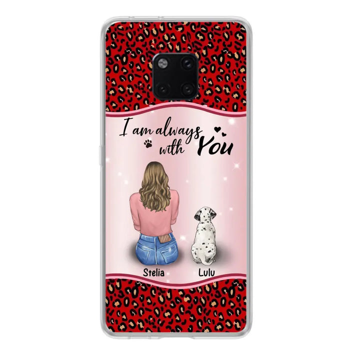 Personalized Dog Mom Phone Case - Up to 4 Dogs -Gift Idea For Dog Owners - I Am Always With You - Case For Oppo/Xiaomi/Huawei