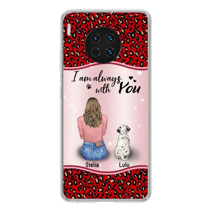 Personalized Dog Mom Phone Case - Up to 4 Dogs -Gift Idea For Dog Owners - I Am Always With You - Case For Oppo/Xiaomi/Huawei