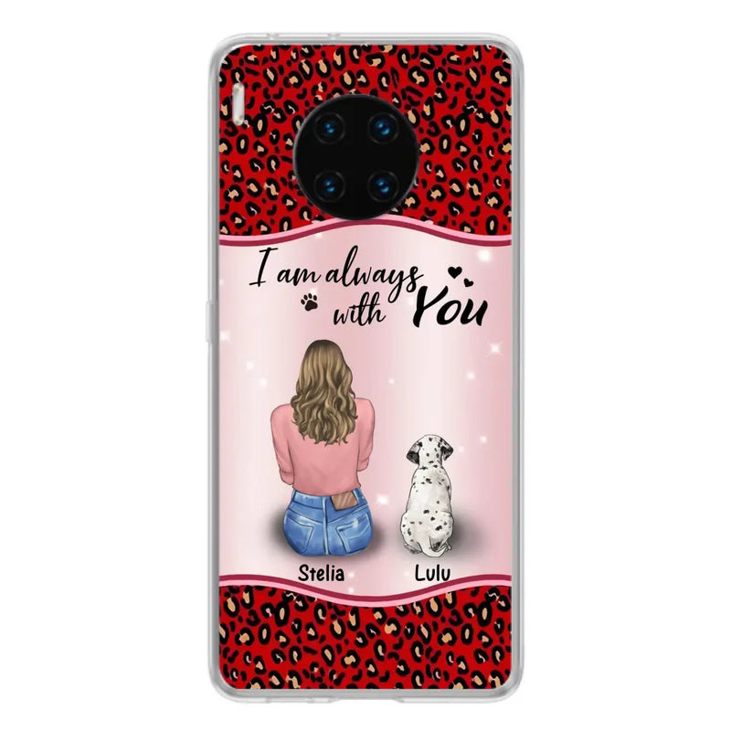 Personalized Dog Mom Phone Case - Up to 4 Dogs -Gift Idea For Dog Owners - I Am Always With You - Case For Oppo/Xiaomi/Huawei