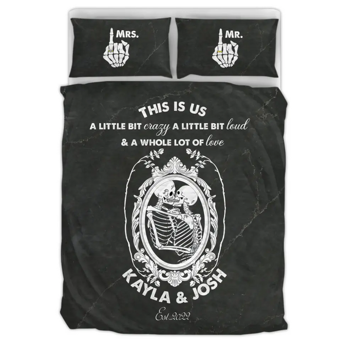 Personalized Skeleton Couple Quilt Bed Sets - Memorial Gift Idea For Him/Her - This Is Us A Little Bit Crazy