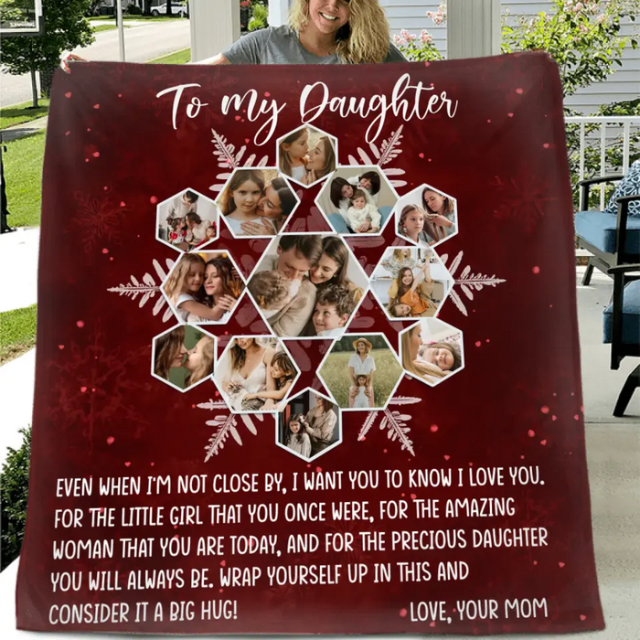 Personalized To My Daughter Photo Quilt/Fleece Throw Blanket - Gift Idea For Daughter - Upload Photo - Consider It A Big Hug