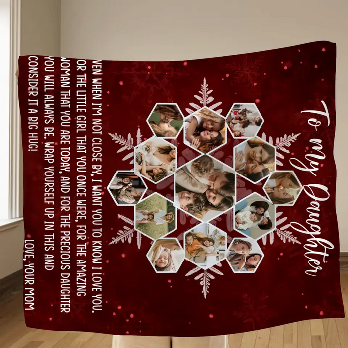 Personalized To My Daughter Photo Quilt/Fleece Throw Blanket - Gift Idea For Daughter - Upload Photo - Consider It A Big Hug