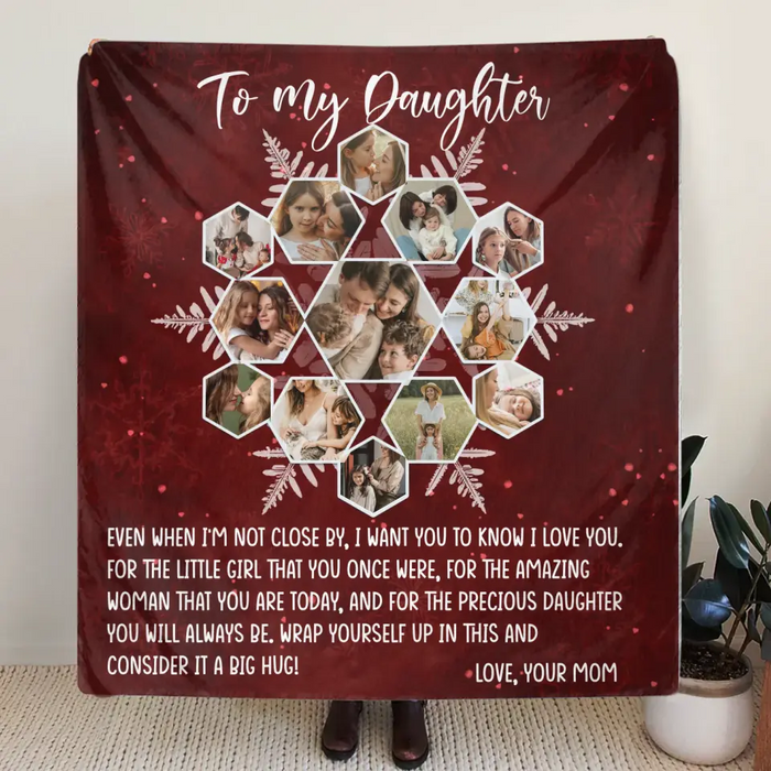 Personalized To My Daughter Photo Quilt/Fleece Throw Blanket - Gift Idea For Daughter - Upload Photo - Consider It A Big Hug