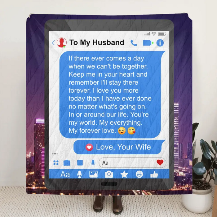 Personalized To My Husband Fleece Throw Blanket & Quilt - Gift Idea For Husband - You're My World