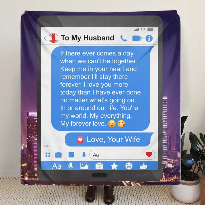 Personalized To My Husband Fleece Throw Blanket & Quilt - Gift Idea For Husband - You're My World