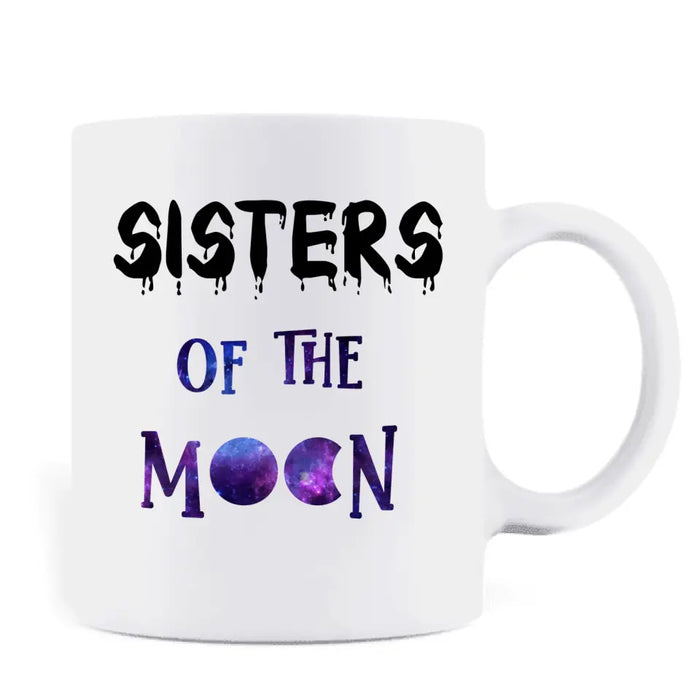 Personalized Witches Coffee Mug - Up to 4 Girls - Halloween Gift For Friends/Sisters/Besties - Sisters Of The Moon