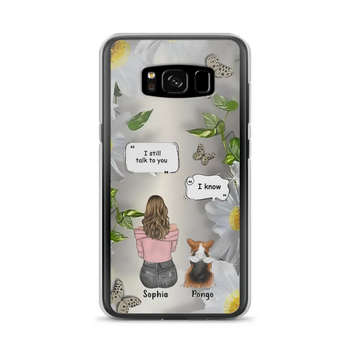 Personalized Memorial Dog Mom Phone Case - Up to 4 Dogs - Gift Idea for Dog Lovers/Owners  - I Still Talk To You - Case For iPhone/Samsung