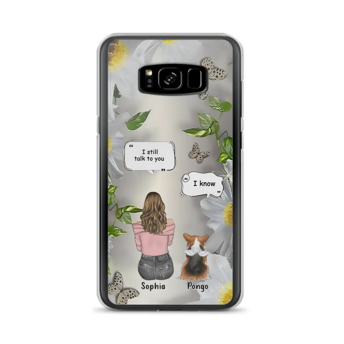 Personalized Memorial Dog Mom Phone Case - Up to 4 Dogs - Gift Idea for Dog Lovers/Owners  - I Still Talk To You - Case For iPhone/Samsung
