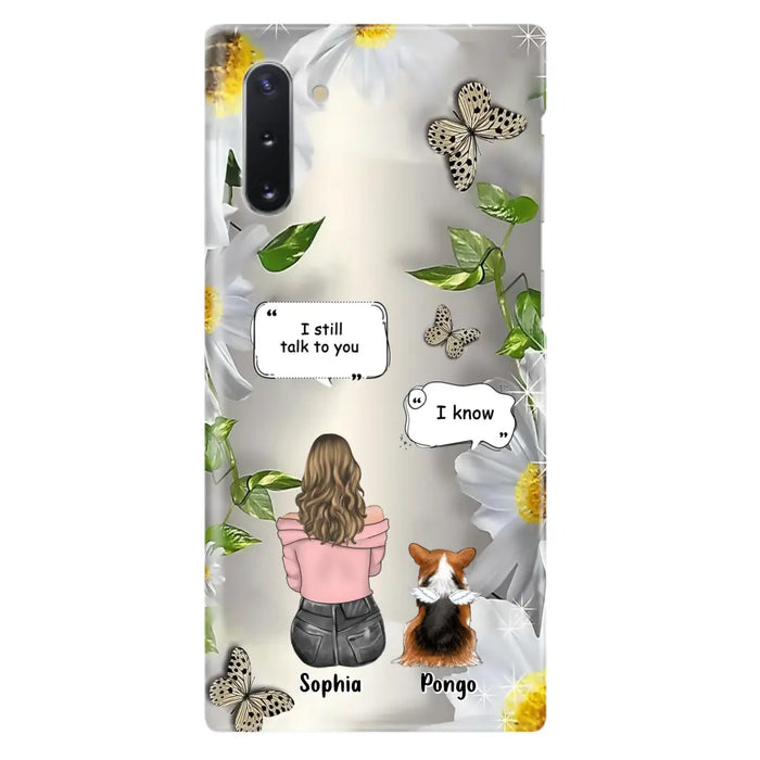Personalized Memorial Dog Mom Phone Case - Up to 4 Dogs - Gift Idea for Dog Lovers/Owners  - I Still Talk To You - Case For iPhone/Samsung