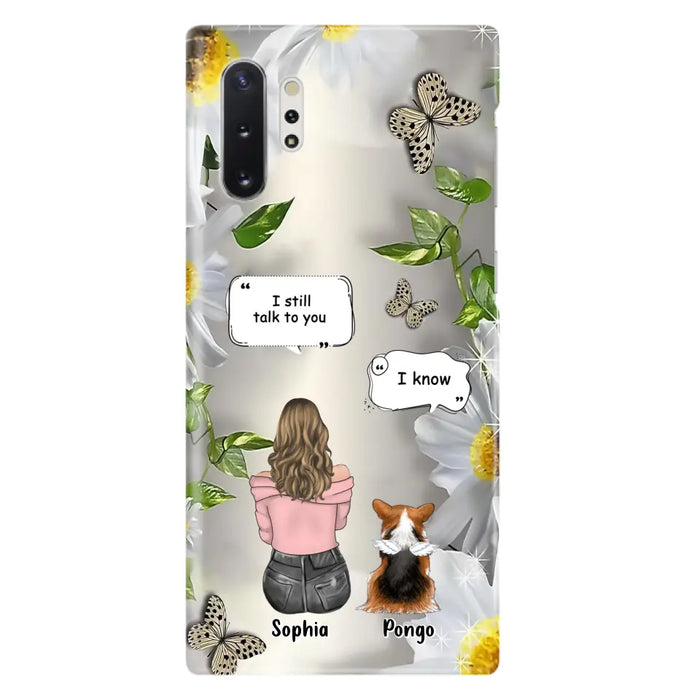 Personalized Memorial Dog Mom Phone Case - Up to 4 Dogs - Gift Idea for Dog Lovers/Owners  - I Still Talk To You - Case For iPhone/Samsung