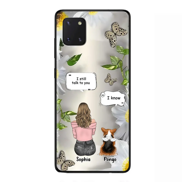 Personalized Memorial Dog Mom Phone Case - Up to 4 Dogs - Gift Idea for Dog Lovers/Owners  - I Still Talk To You - Case For iPhone/Samsung