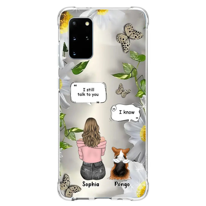 Personalized Memorial Dog Mom Phone Case - Up to 4 Dogs - Gift Idea for Dog Lovers/Owners  - I Still Talk To You - Case For iPhone/Samsung