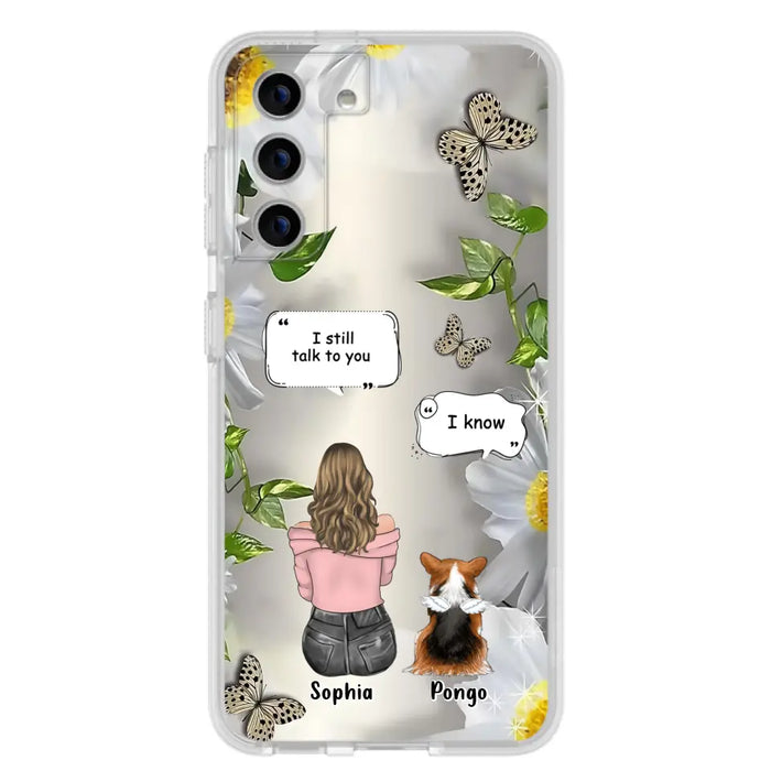 Personalized Memorial Dog Mom Phone Case - Up to 4 Dogs - Gift Idea for Dog Lovers/Owners  - I Still Talk To You - Case For iPhone/Samsung