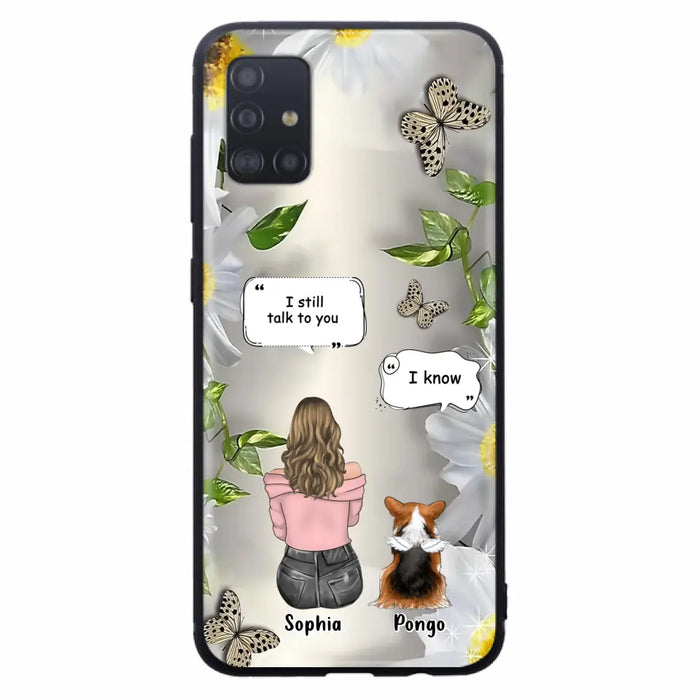 Personalized Memorial Dog Mom Phone Case - Up to 4 Dogs - Gift Idea for Dog Lovers/Owners  - I Still Talk To You - Case For iPhone/Samsung