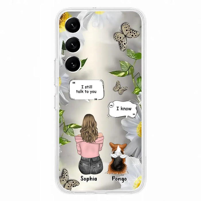 Personalized Memorial Dog Mom Phone Case - Up to 4 Dogs - Gift Idea for Dog Lovers/Owners  - I Still Talk To You - Case For iPhone/Samsung